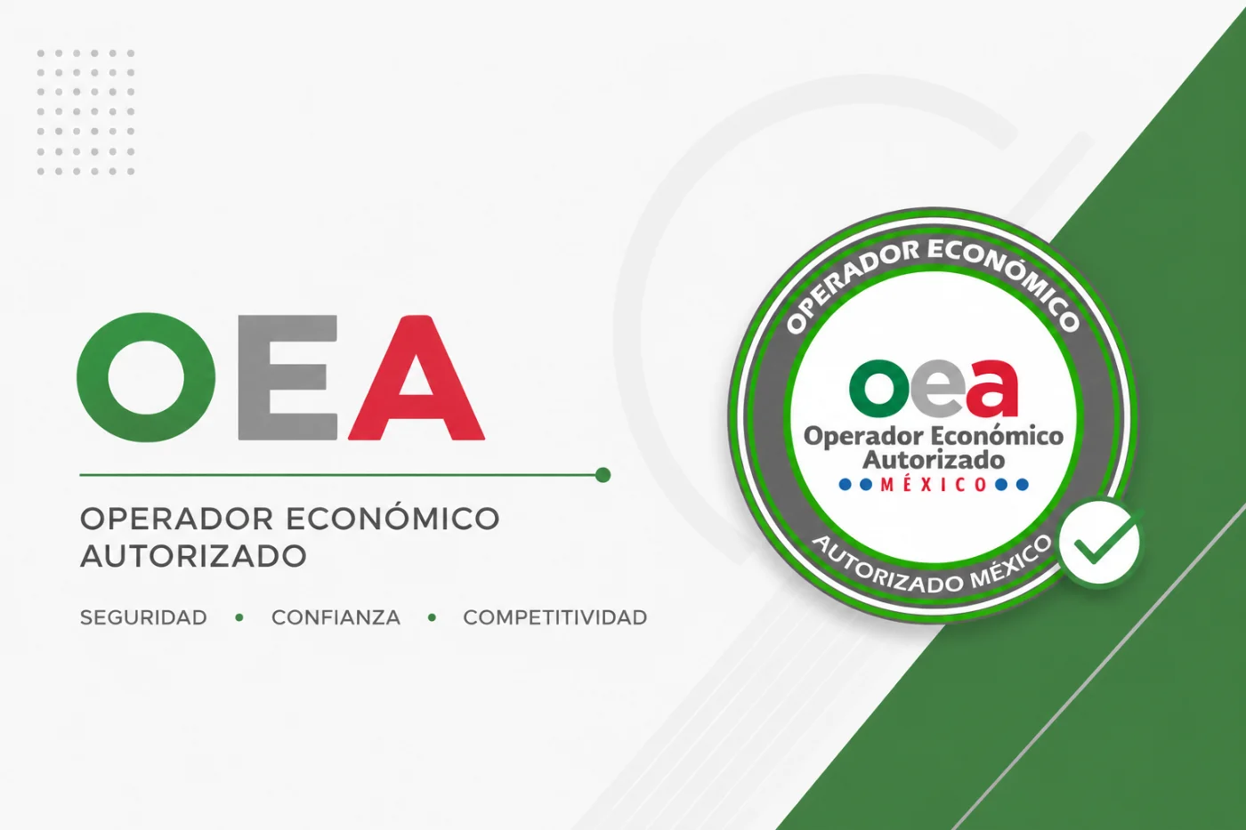 OEA — Operador Económico Autorizado